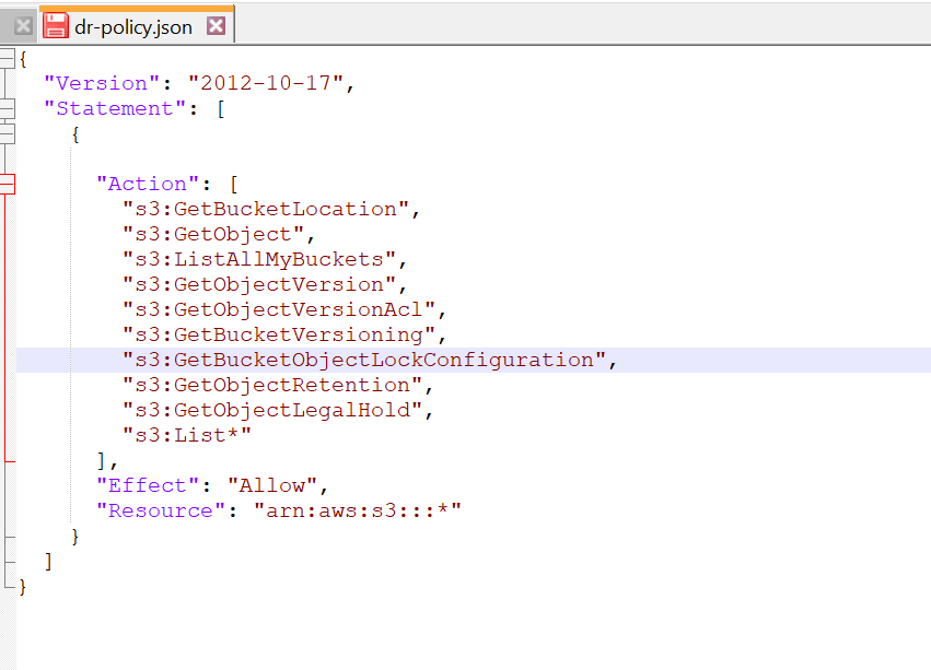 Notepad++ window showing the contents of a JSON file named 'dr-policy.json.' The file defines an IAM policy, including actions like 's3